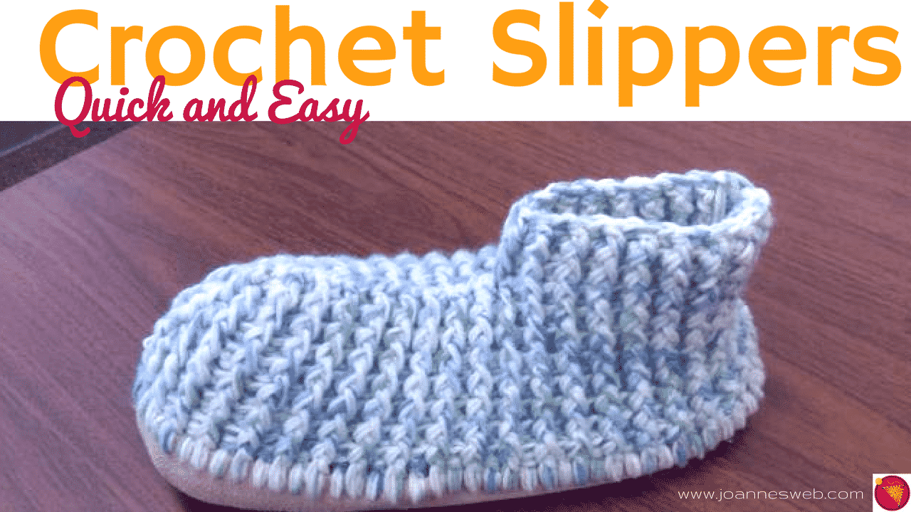 Super Quick, Easy Crochet Slippers