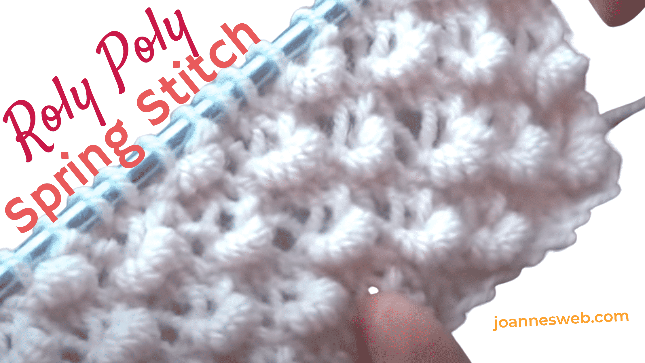 The Roly Poly or Spring Knitting Stitch Pattern