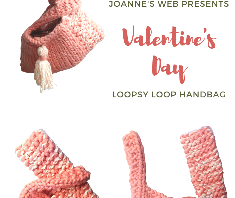 The Loopy Loop Valentine’s Day Handbag – Easy Two Piece Knit Bag