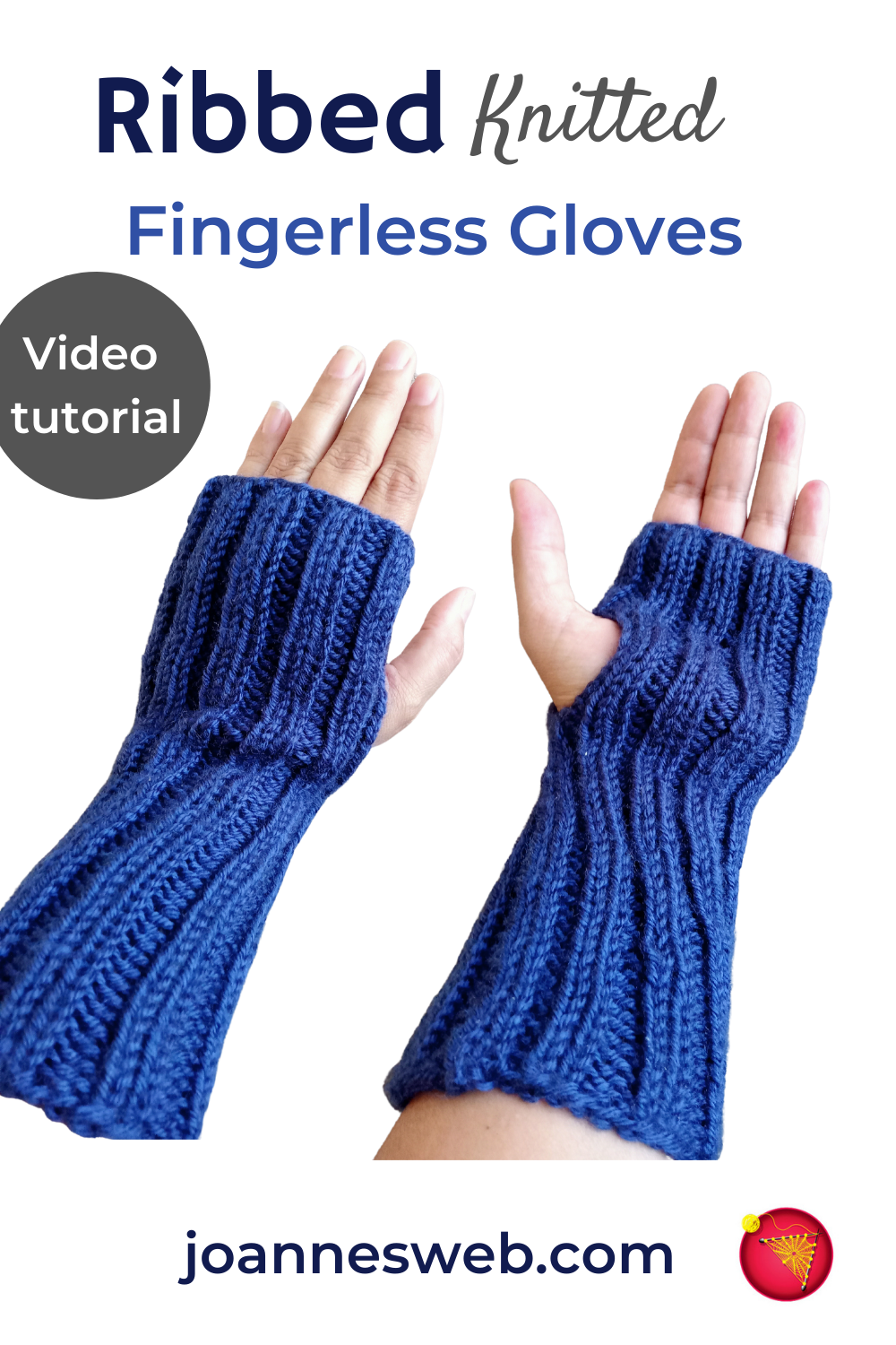 Learn How To Knit Ribbed Fingerless Gloves - Fingerless Glove Knitting ...